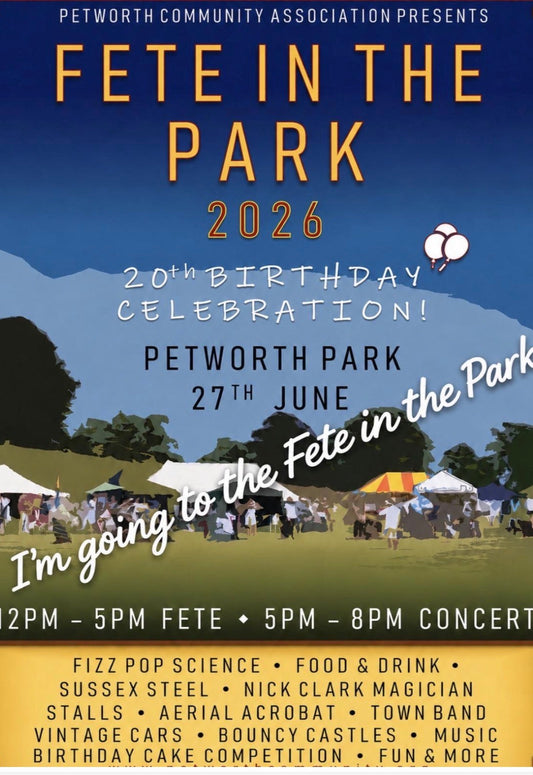 Petworth Fete in the Park - Saturday 27th June 2026